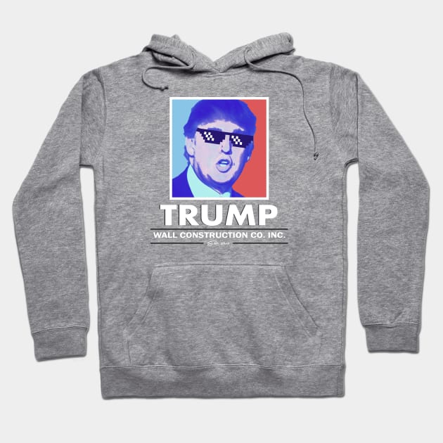 Trump Wall Construction Company Vintage Hoodie by ericb